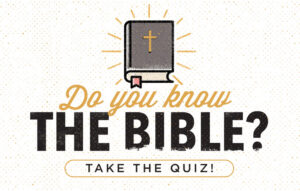 Bible Quizzes